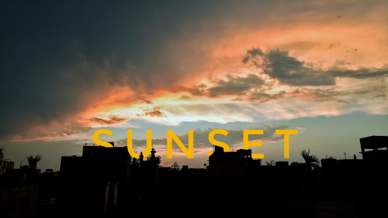 Sunset Time Lapse Music | Sunset Time Lapse | Bakingfoot