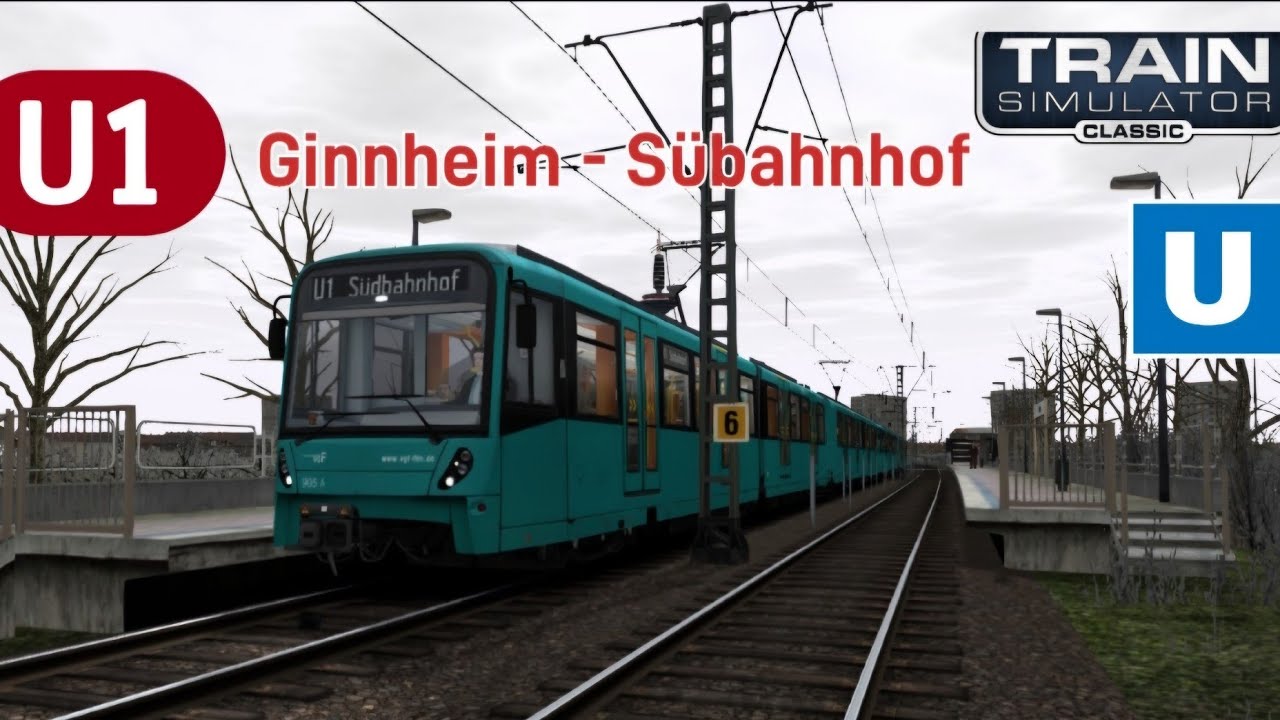 Train Simulator Classic I U-Bahn Frankfurt I U1 Ginnheim - Südbahnhof I ( Gameplay 6 )