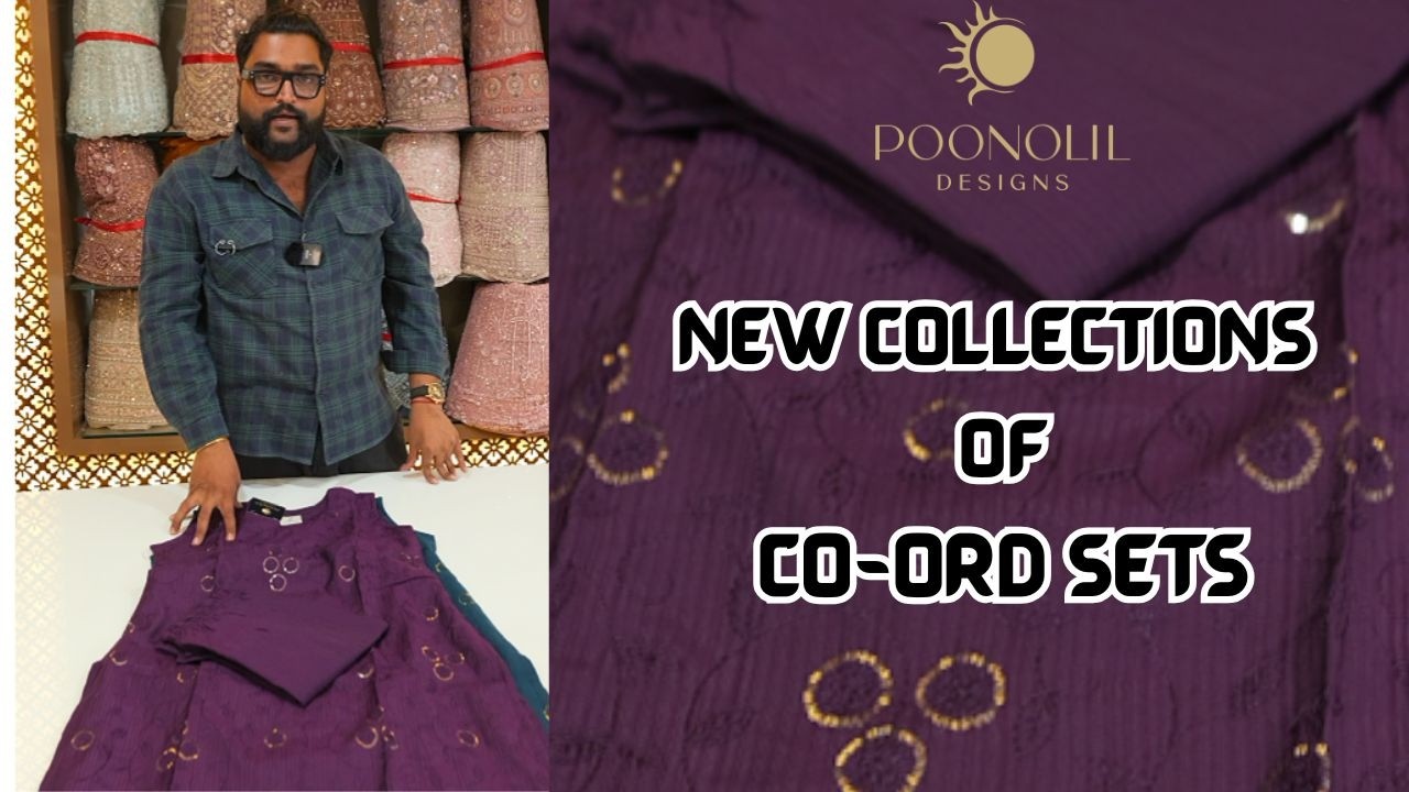 NEW COLLECTIONS OF CO-ORD SETS
