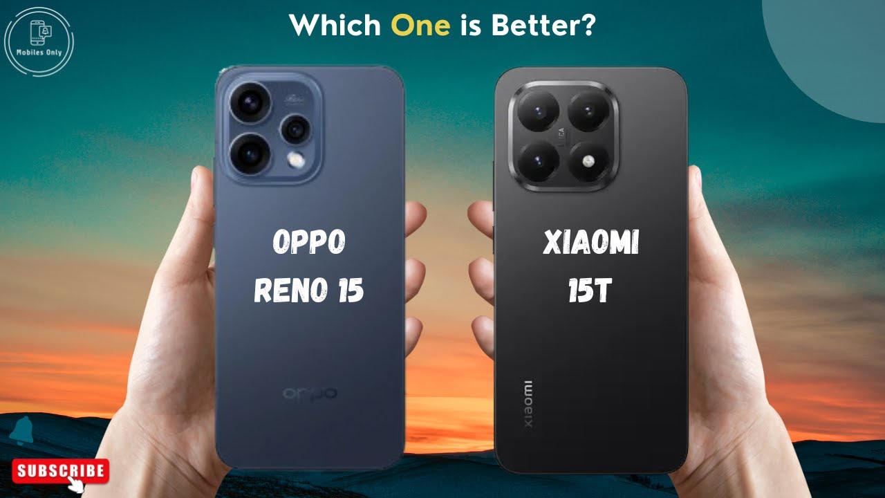 OPPO Reno 15 vs Xiaomi 15T