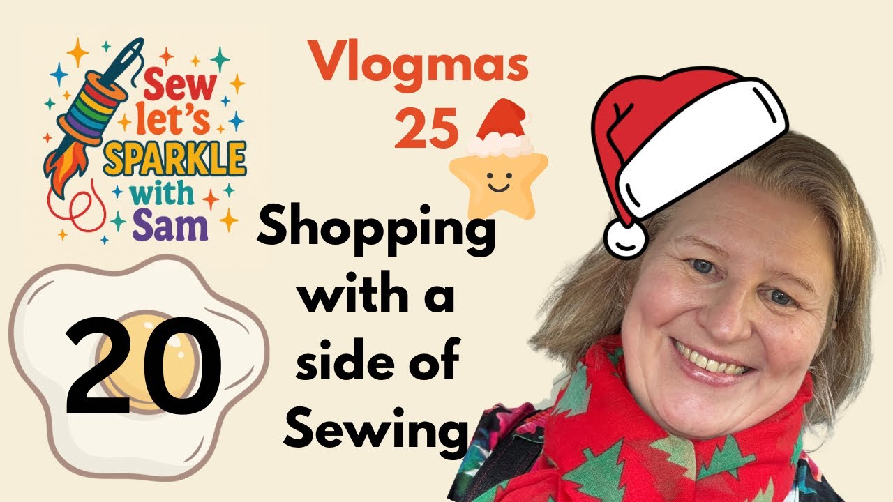 Day 20 - Shopping with a side of sewing 