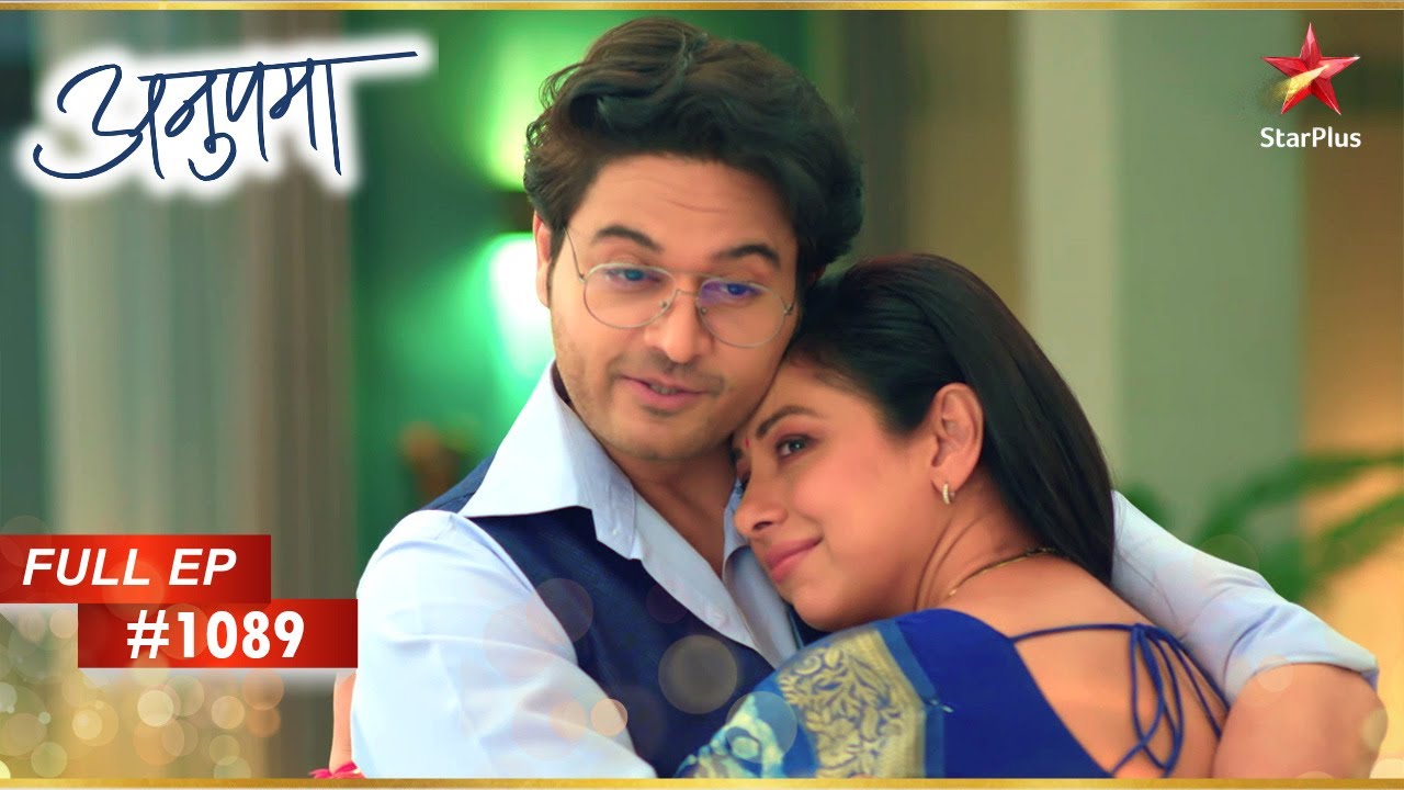 Anuj-Anupama's Romantic Moment! | Full Episode:1089 | Anupama