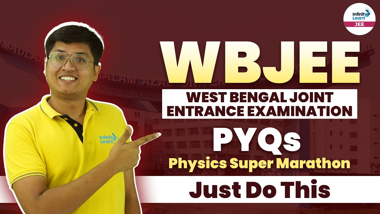 WBJEE 2024 | PYQs Physics Super Marathon #wbjee2024  @SriChaitanyaAcademyJEE