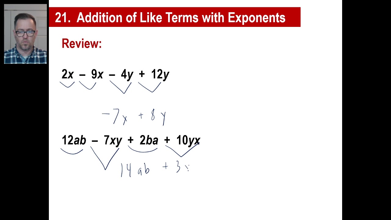 Saxon Math - Algebra 1: 3rd Edition (Lesson 21 - Product Rule for Exponents, Addition of Like Terms)