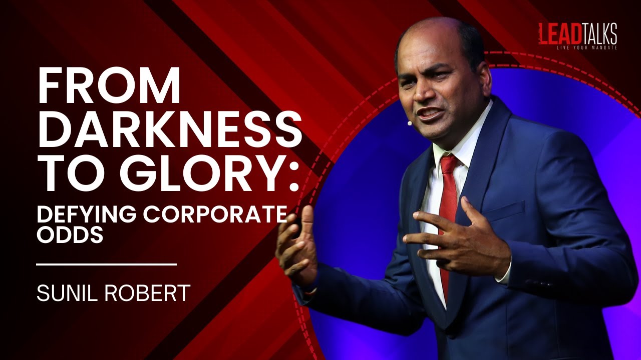 Beyond the Rat Race: Sunil Robert's Journey to Excellence | LeadTalks Hyderabad 2018