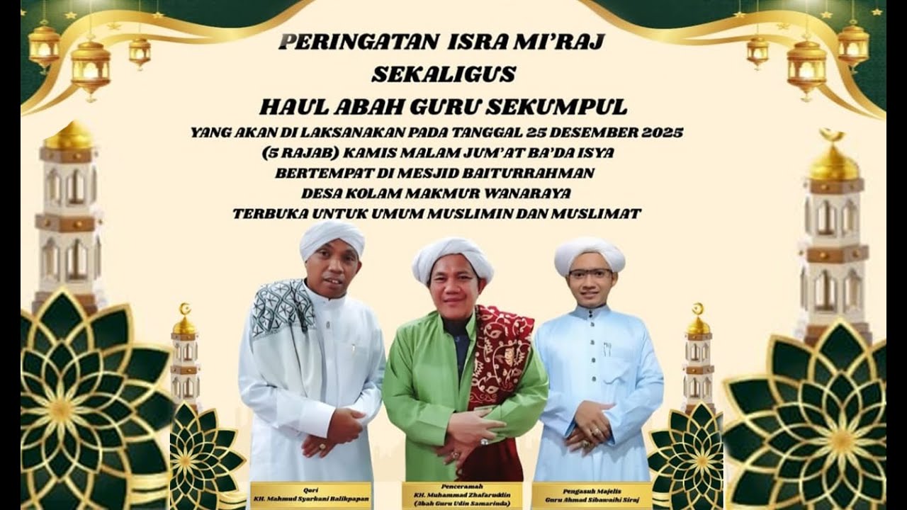 Live Peringatan Isra Mi'raj Nabi Besar Muhammad SAW 1447 H Bersama Guru Udin Samarinda