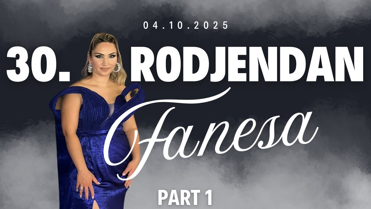 30. Rodjendan Fanesa - 04.10.2025 - Part 1. - Vranjska Banja - Teo Noah Video Production