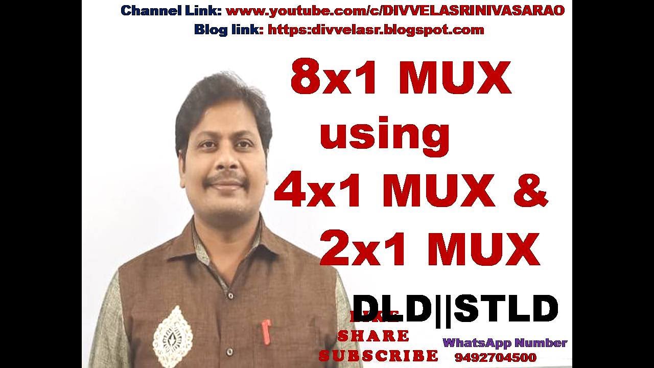 8:1 multiplexer using 4:1 and 2:1 Multiplexers || 8x1 mux using 4x1 mux and 2x1 mux