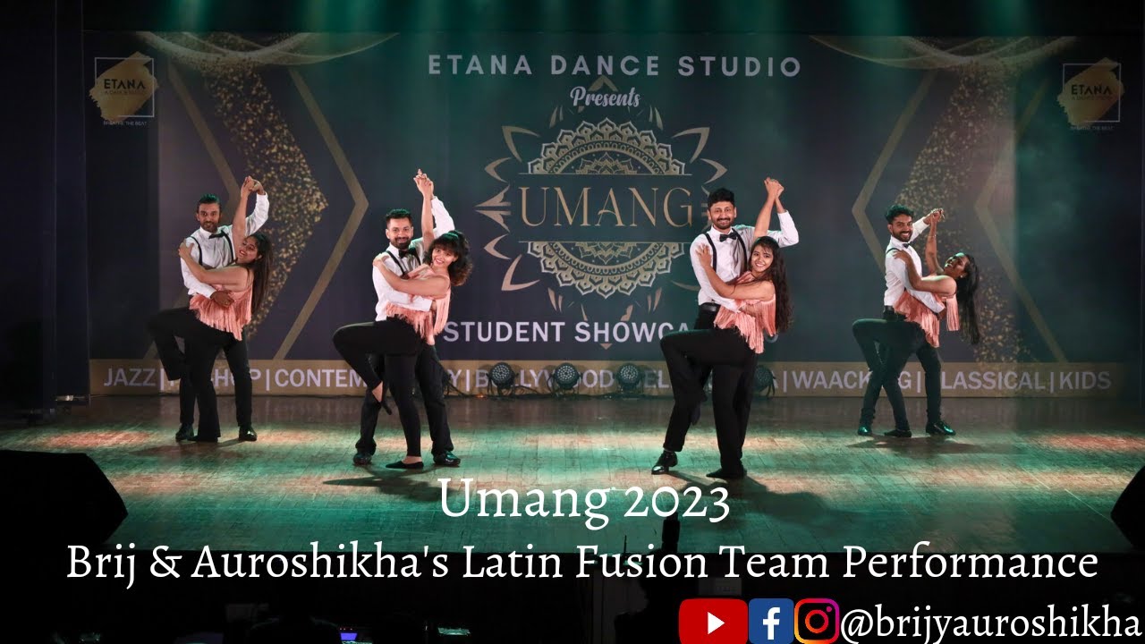 Bachata & Salsa Fusion ! Senorita ! Ruk Ja O Dil Deewane ! Brij & Auroshikha Team ! Umang23 !!!