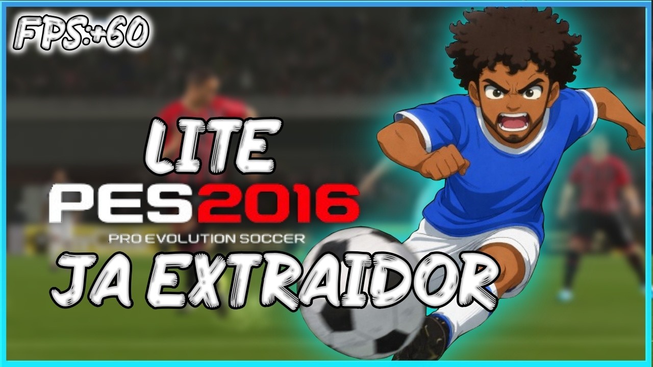 MELHOR PES 2016 LITE PRA PC FRACO!!!