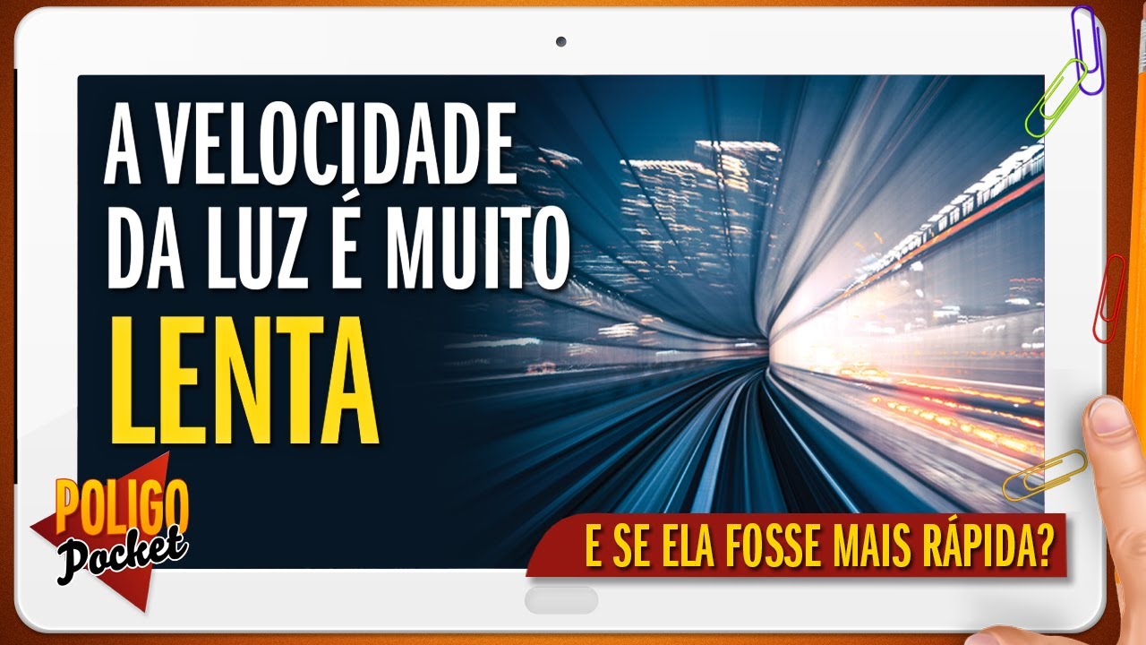 Como o Universo Seria se a Luz Fosse mais Rápida? | PoligoPocket
