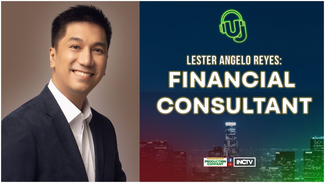🔴 LESTER ANGELO REYES: FINANCIAL CONSULTANT | UJ RADIO 🔴