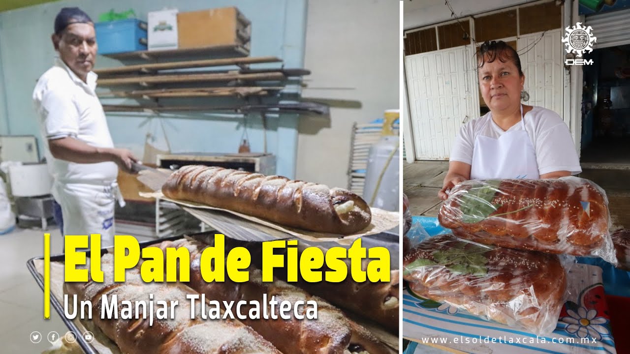 El pan de fiesta, un manjar milenario tlaxcalteca