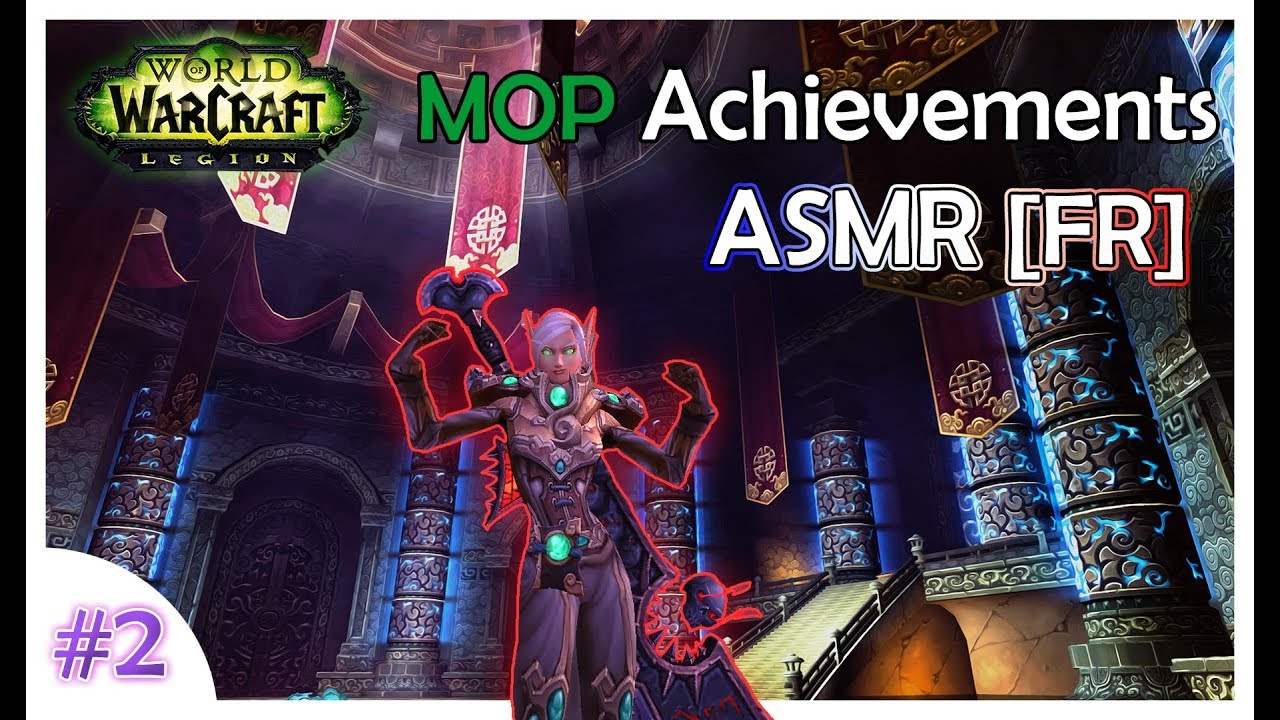 [ASMR 🌙 - français 🇫🇷 ] WoW LEGION | chuchotements / pluies et orage | Run au Trône du Tonnerre