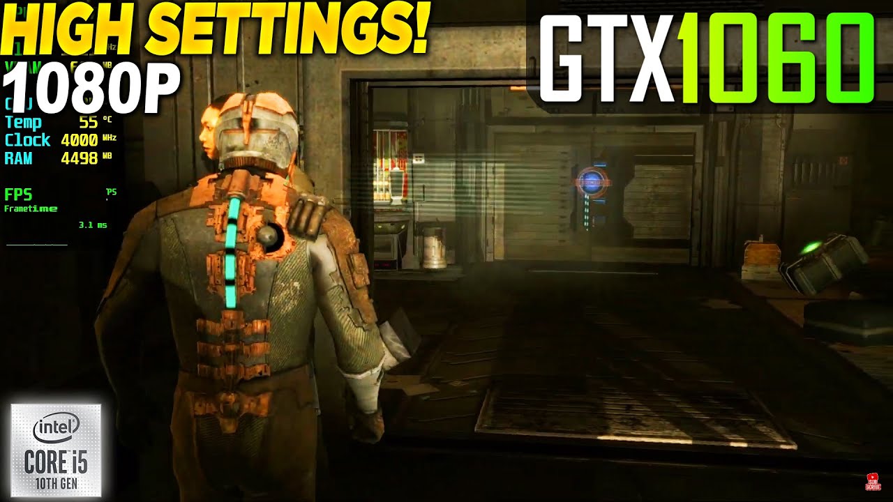 Dead Space 1 GTX 1060 - 1080p High,
