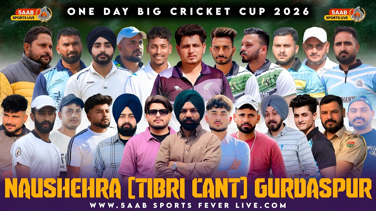 🔴Live || Naushehra One Day JFC Big Cricket Cup 2026 || Tibri Cantt || Gurdaspur || 5aab Sports Live