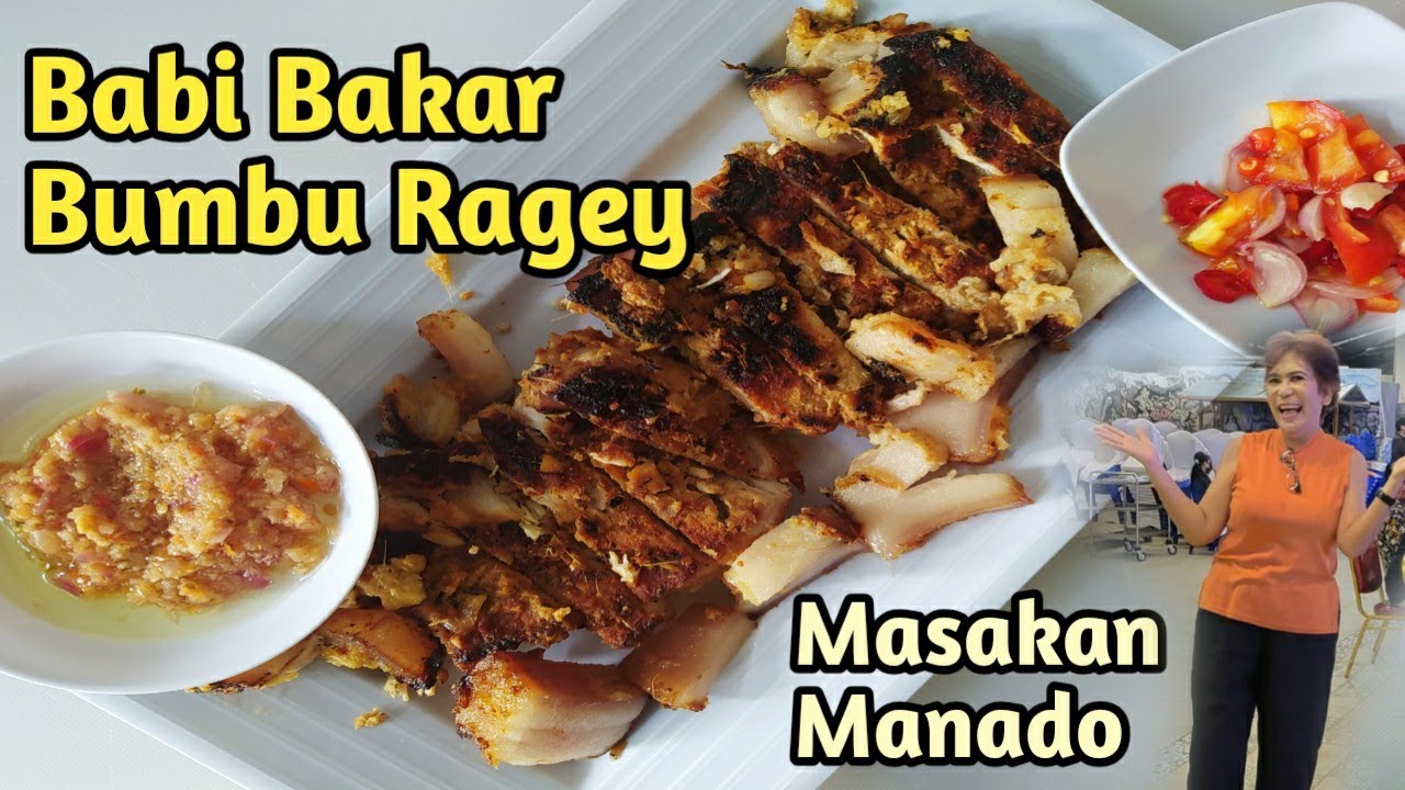 Resep Babi Bakar Bumbu Ragey. Masakan Manado