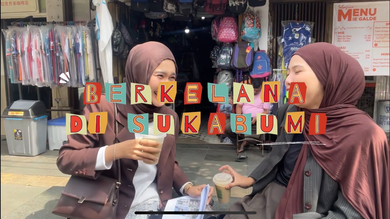 #6 VLOG || Berkelana di Sukabumi