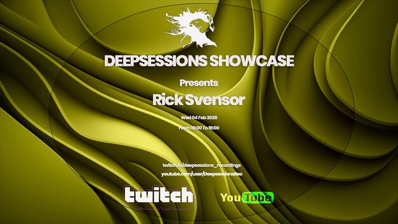 Rick Svensor - Deepsessions - Feb 2026