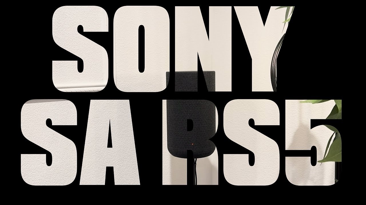 Sony SA-RS5 Speakers: A Sonic Thunder Experience Revealed