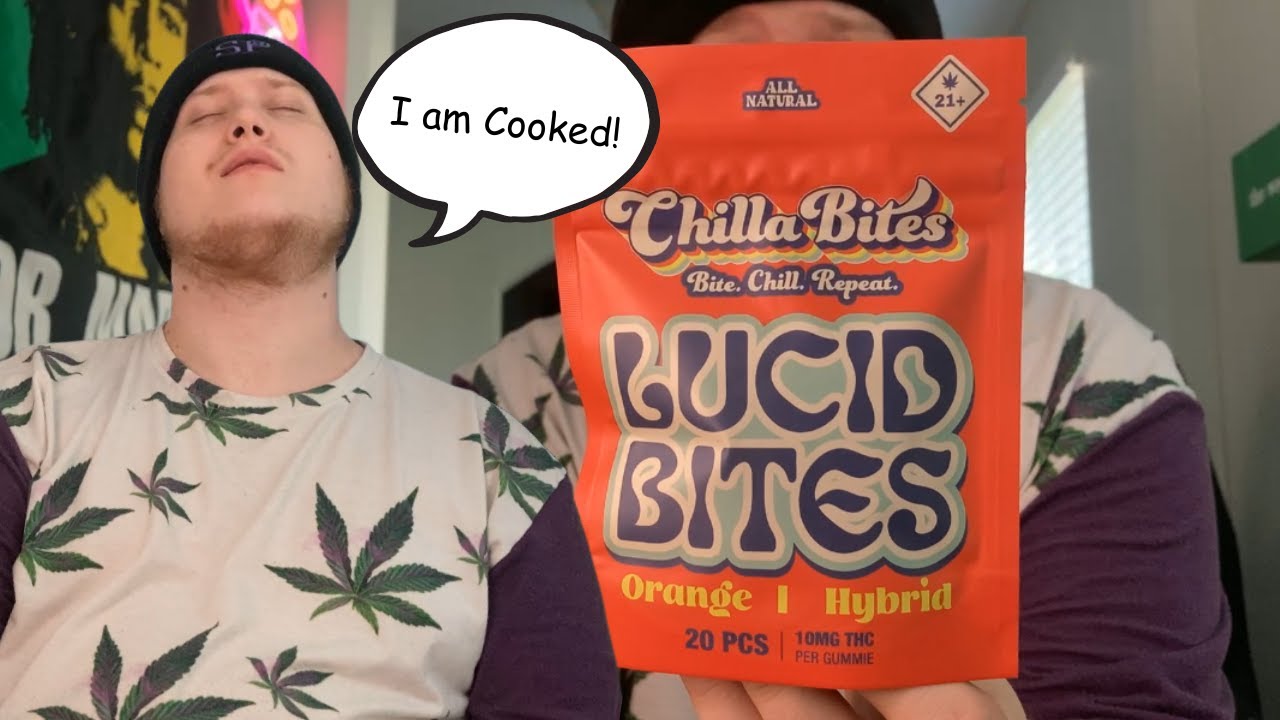 These Edibles Had me Slumped!! Lucid Bites By Chilla Bites