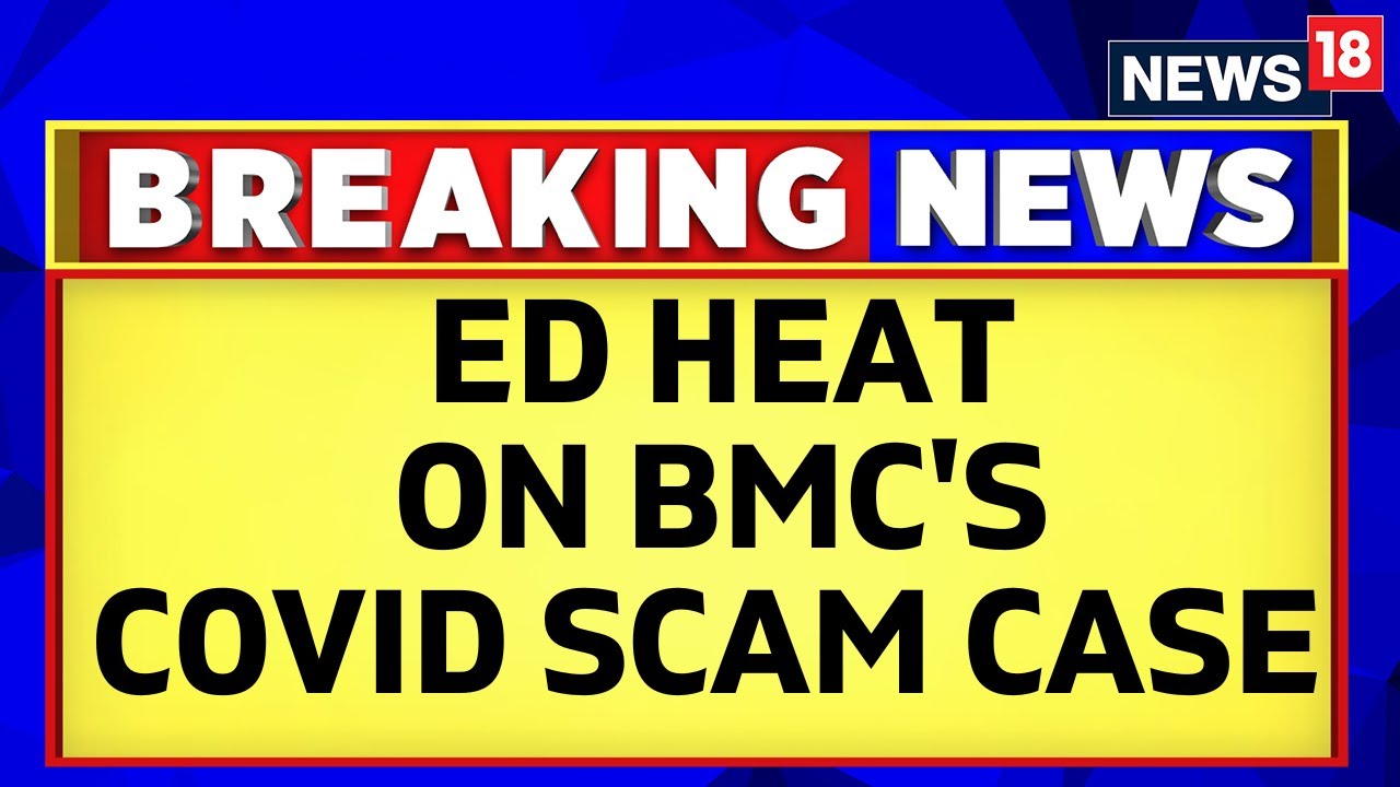 Mumbai News | ED Reaches BMC Headquarters To Check Documents In Covid Scam Case | English News