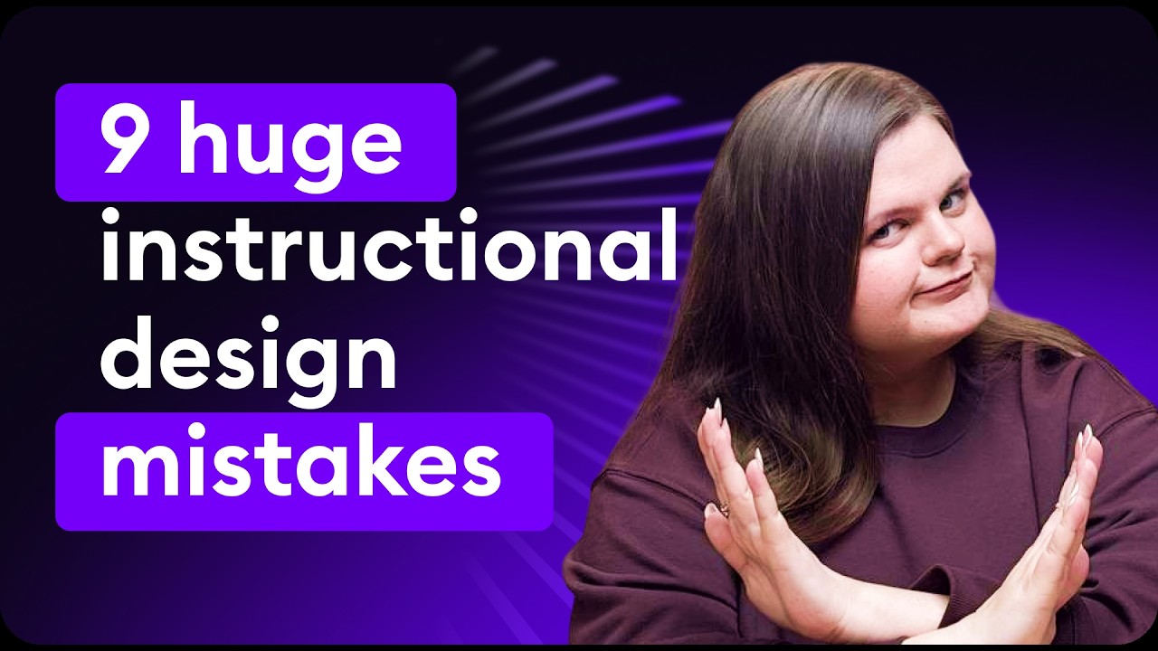 Mistakes Every New Instructional Designer Makes – and How to Fix Them