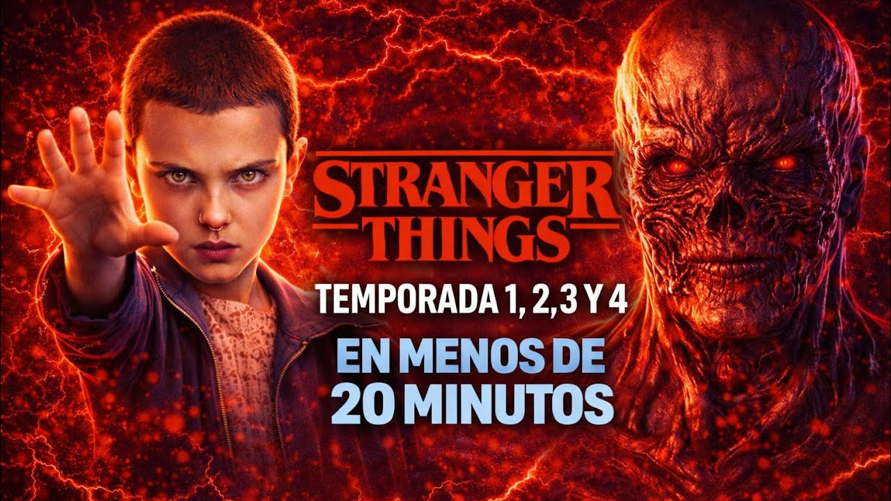 Stranger Things Temporadas 1, 2, 3 y 4 en Menos de 20 Minutos | Resumen Completo