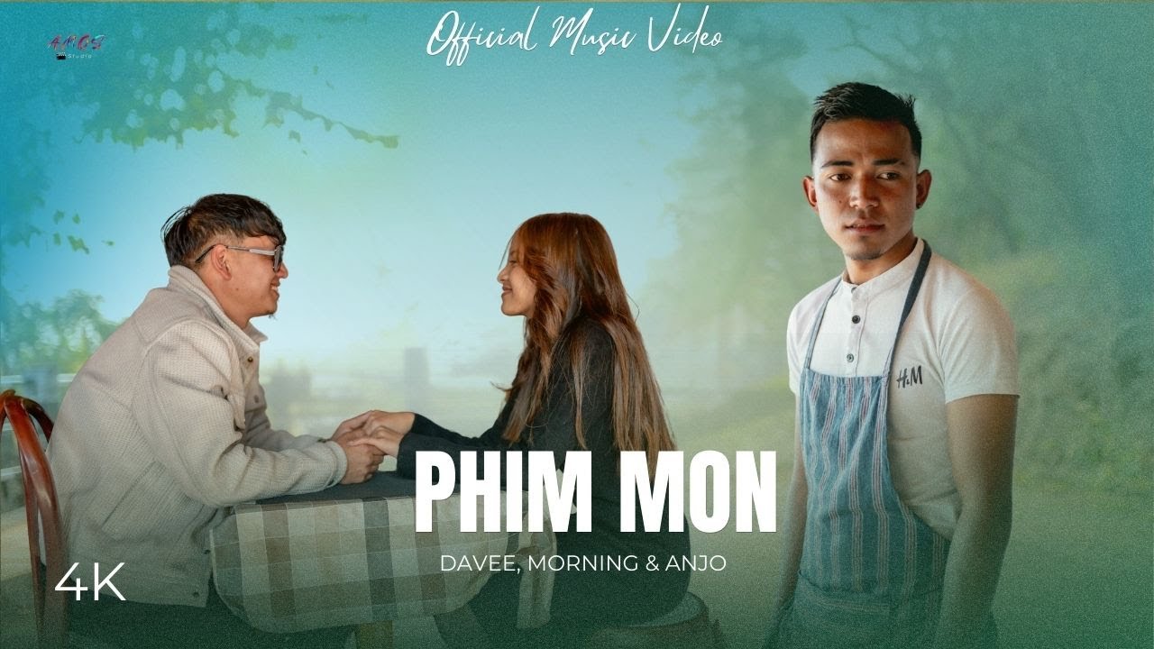 PHIM MON - DAVEE, MORNING & ANJO || OFFICIAL MUSIC VIDEO