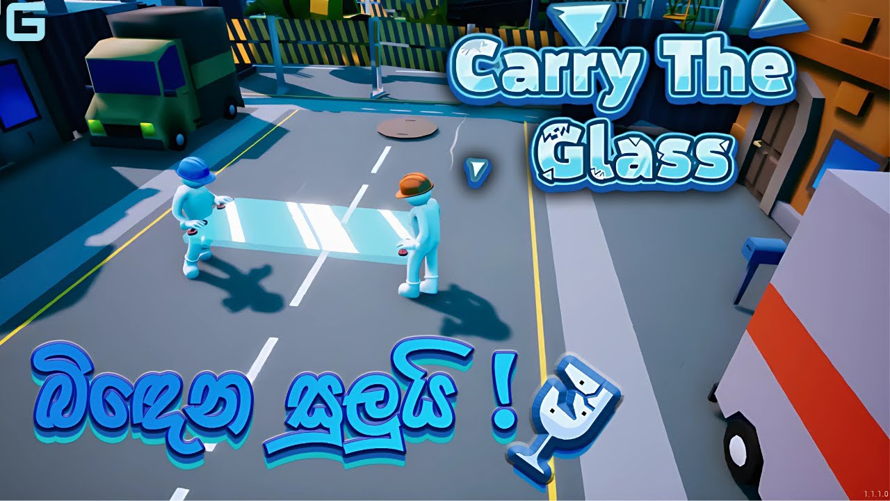 බිඳෙන සුලුයි! | Carry The Glass - Sinhala Gameplay