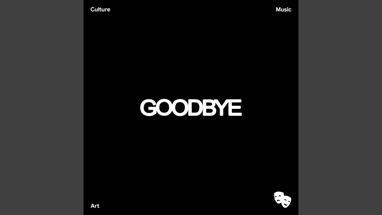 Same Goodbye