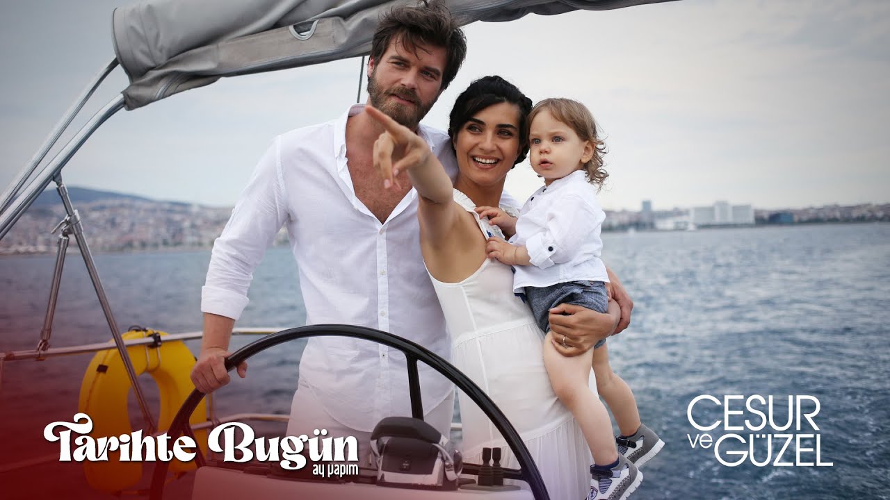 Tarihte Bugün | Cesur ve Güzel
