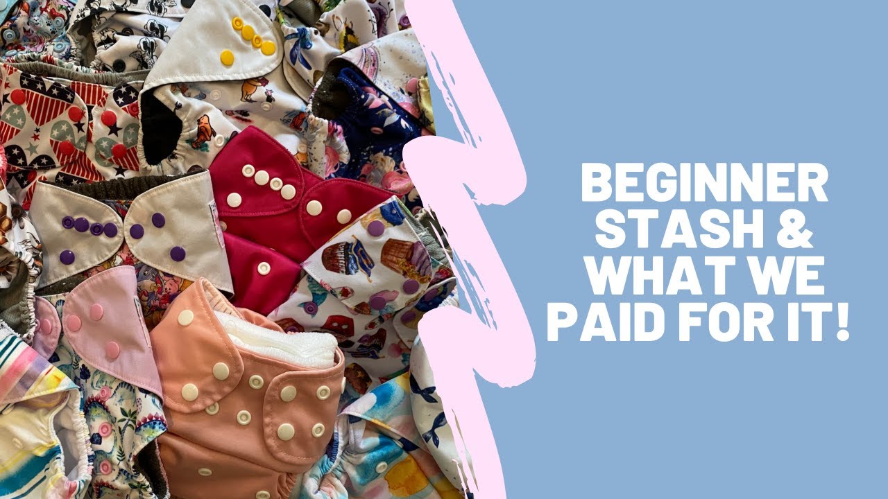 Beginner Cloth Diaper Stash | How Much it Costed