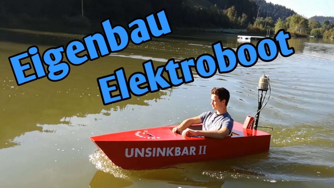 Eigenbau eines elektrischen Bootes | meine Unsinkbar ||    Subtitled
