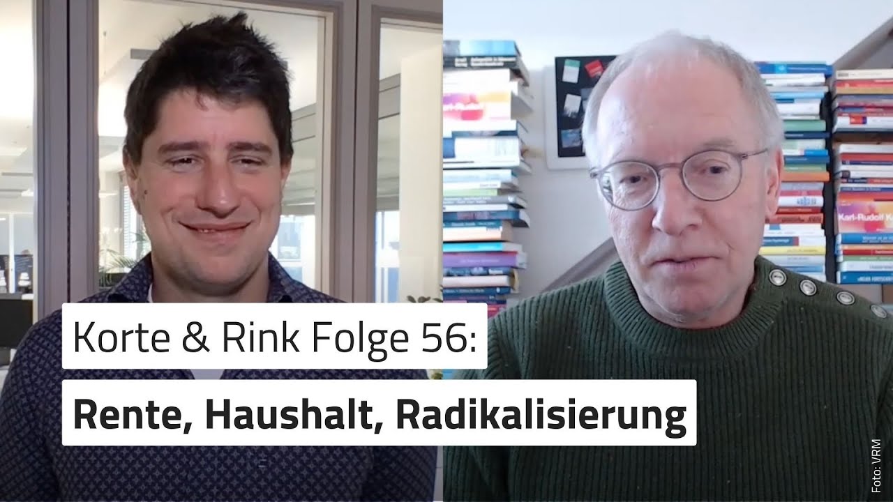 Korte & Rink Folge 56: Berliner Blick &ndash; Rente, Haushalt, Radikalisierung