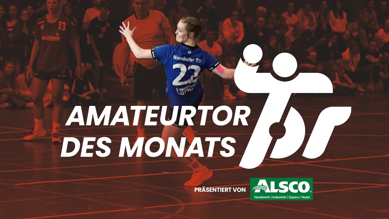 Amateurtor des Monats Februar 2026 - Direkter Freiwurf ins Glück!