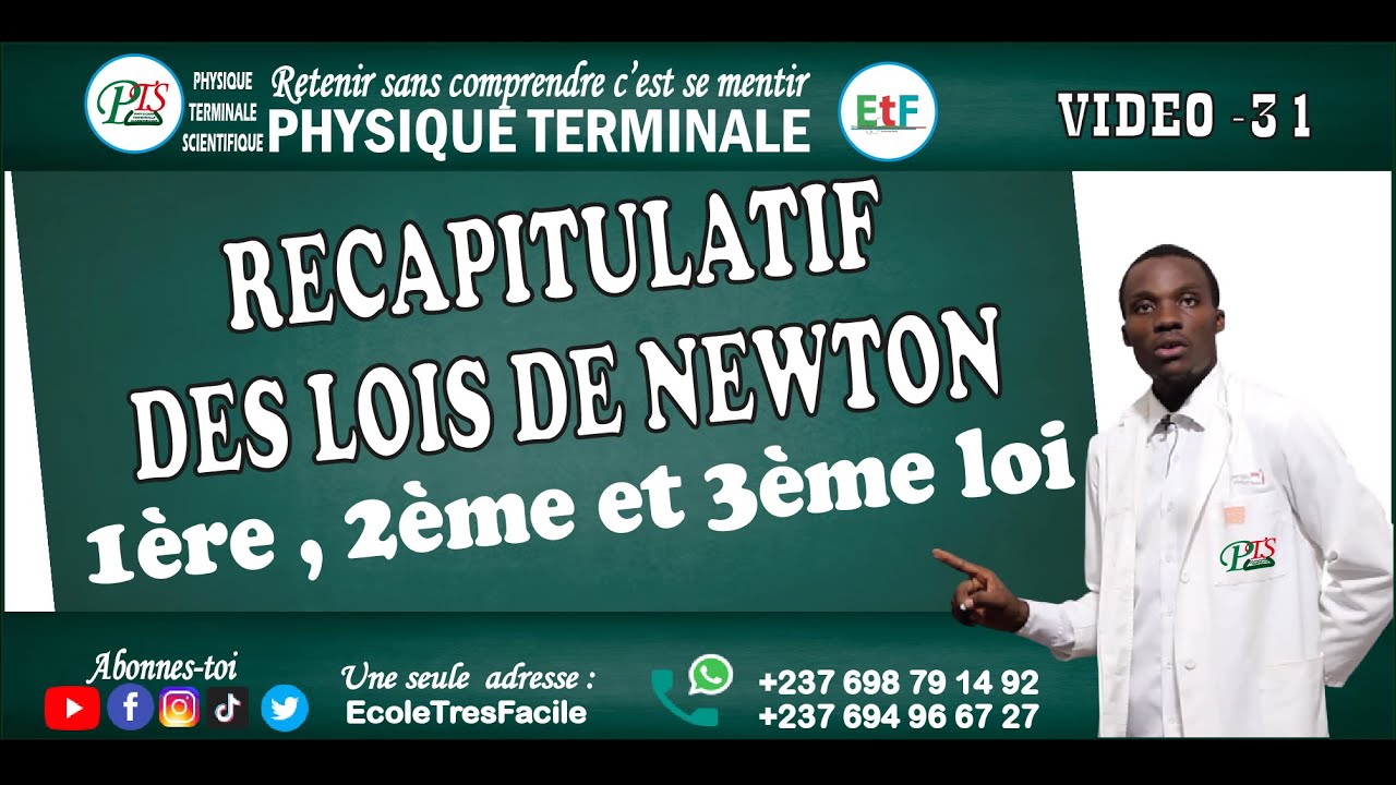 Physique Terminale #31: Résumé du cours sur les lois de Newton sur le mouvement