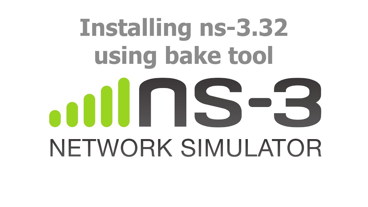 ns-3 Network Simulator - Installing ns-3.32 on Ubuntu 20.04 using Bake.
