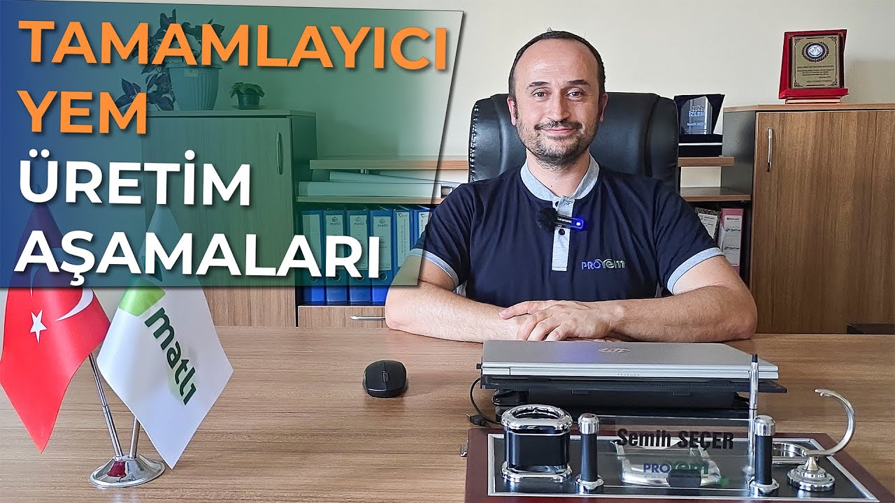 Tamamlayıcı Yem Üretim Aşamaları