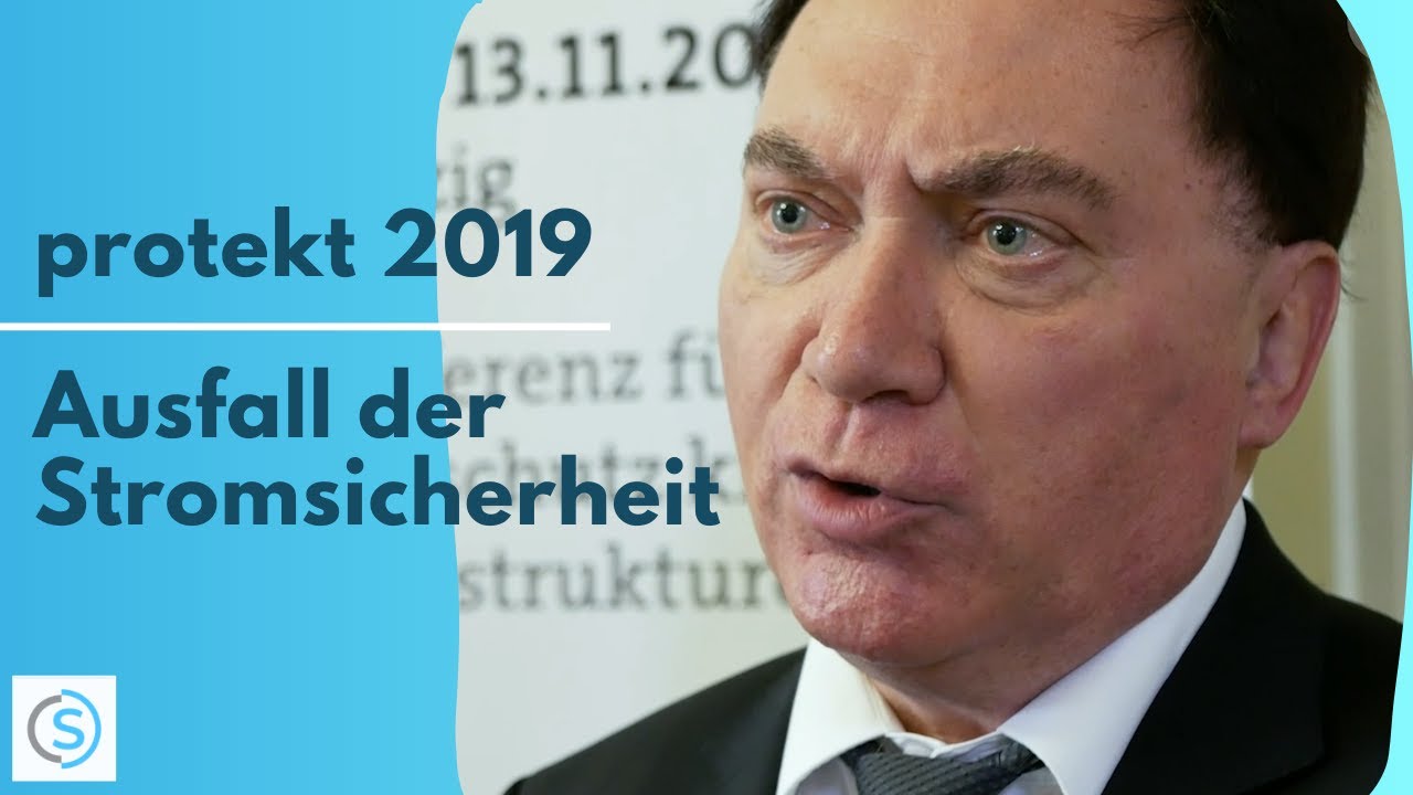 Ausfall der Stromsicherheit | CSTV: Dr. Hans-Walter Borries zur protekt 2019