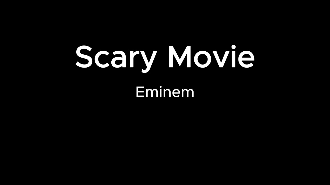 Eminem - Scary Movie (LEAK)