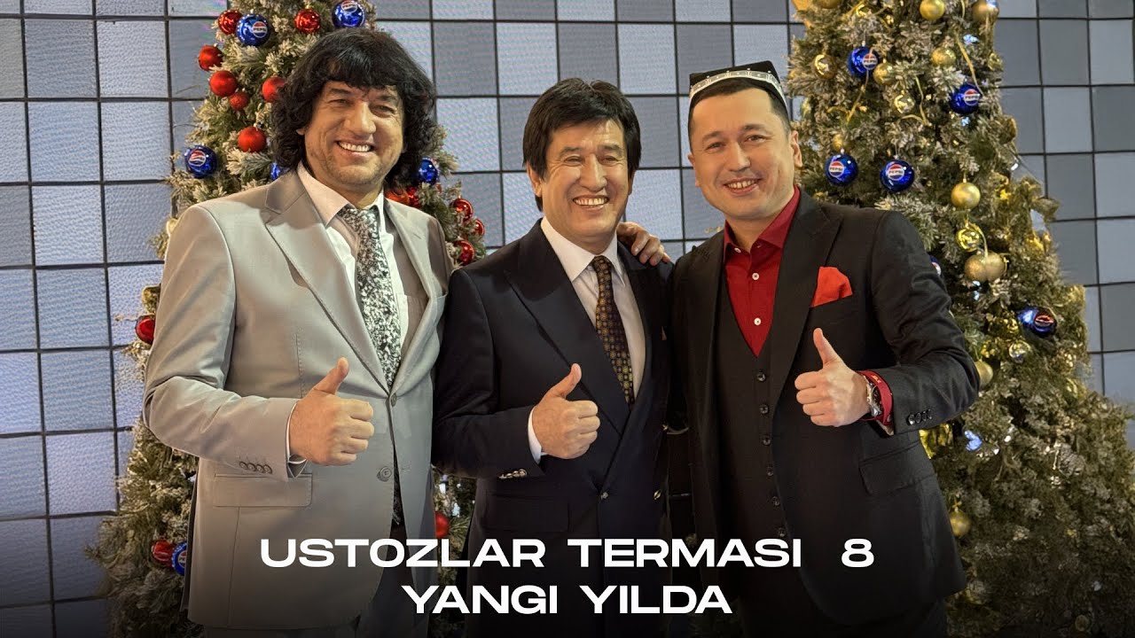 Bunyodbek Saidov & Farhod Saidov &  Mahmud Nazmovov -  Ustozlar termasi  8 (Yangi yilda)