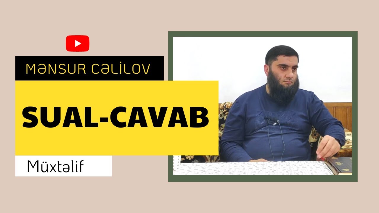 Sual-cavab | @MensurCelilov | Mənsur Cəlilov