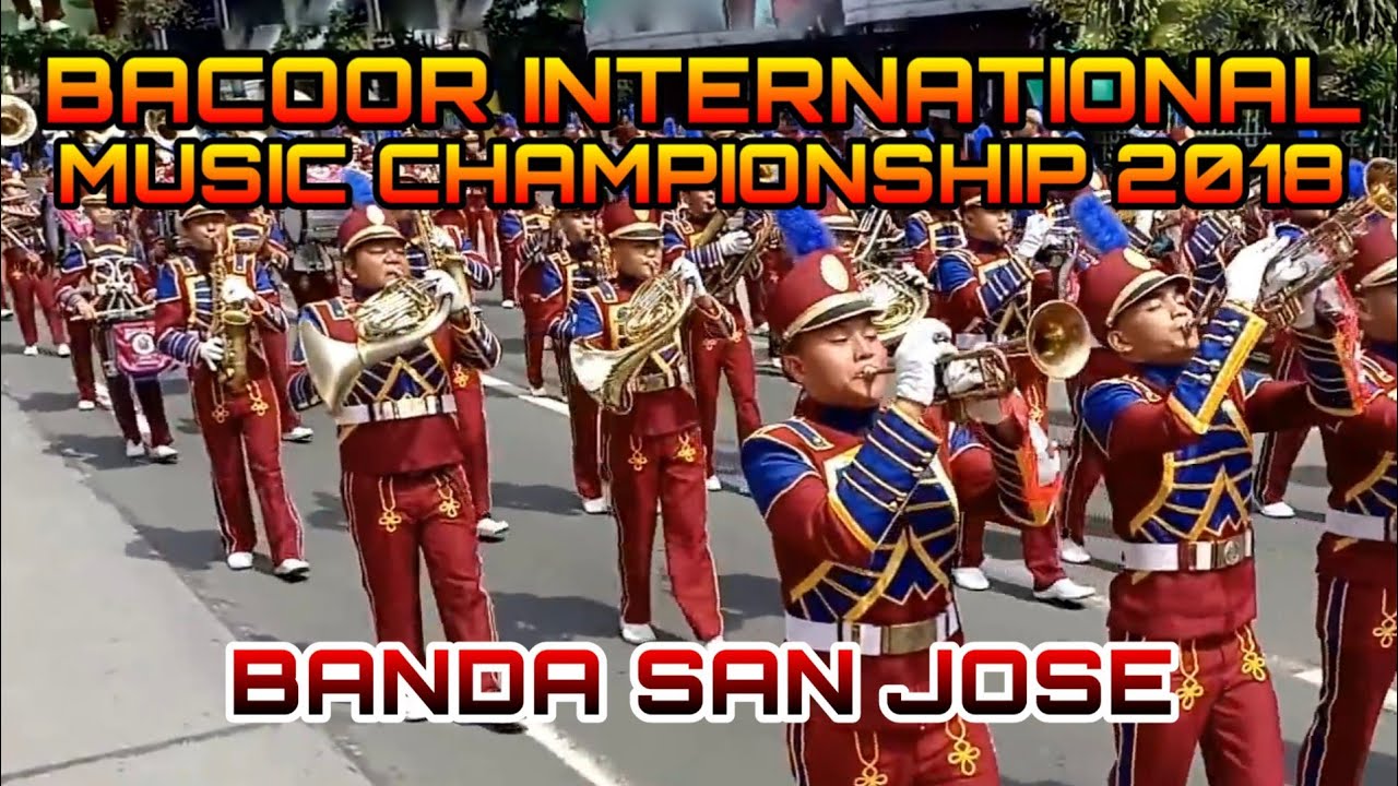Banda San Jose - Bacoor International Music Championship Street Parade 2018
