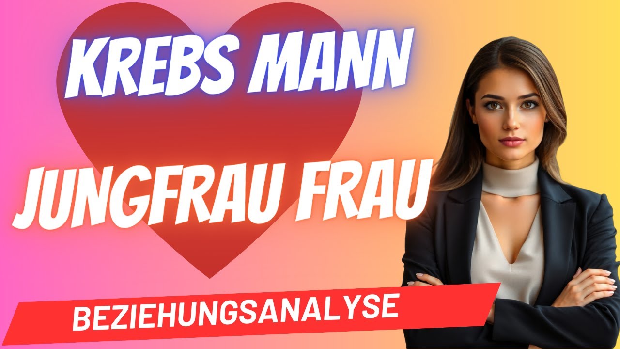 Krebs-Mann und Jungfrau-Frau Beziehungsanalyse