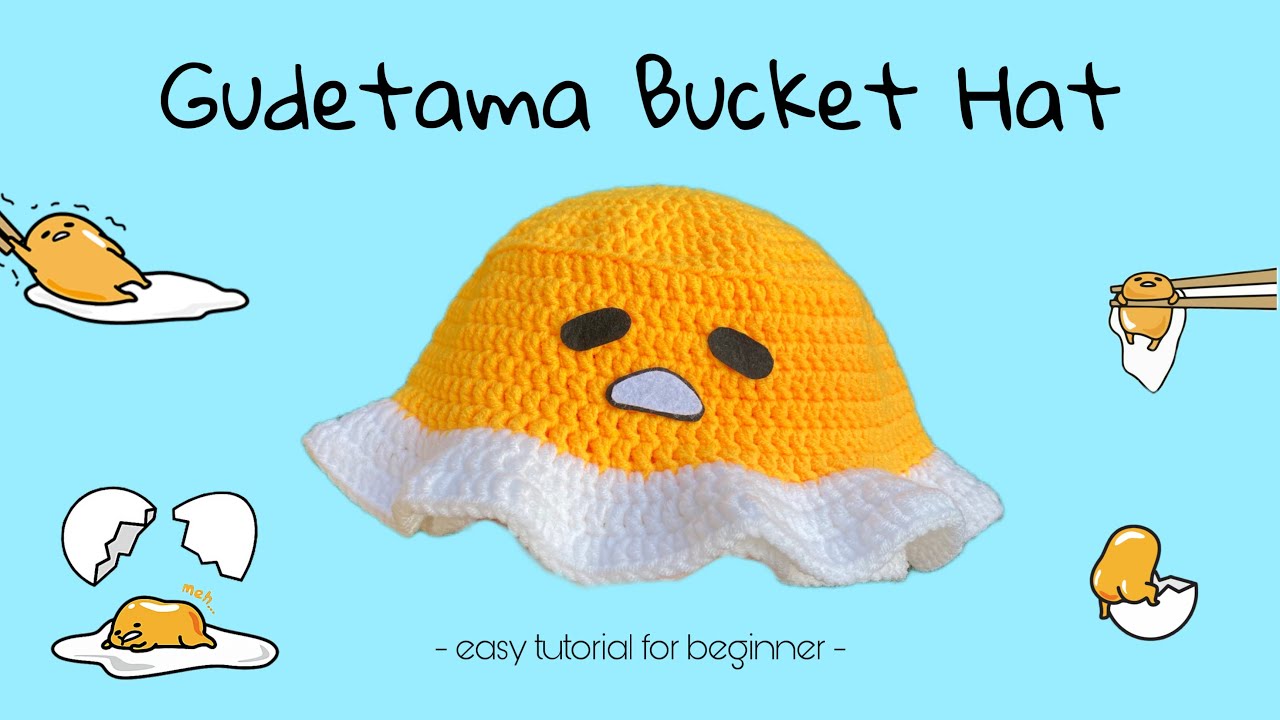 how to crochet Gudetama bucket hat // beginner friendly, pinterest inspired, easy tutorial