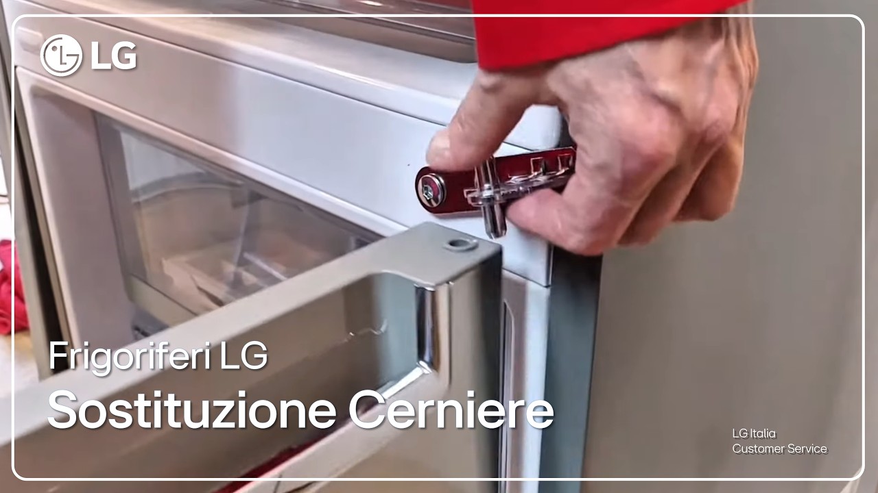 Frigoriferi LG | Come sostituire le cerniere del frigorifero combinato