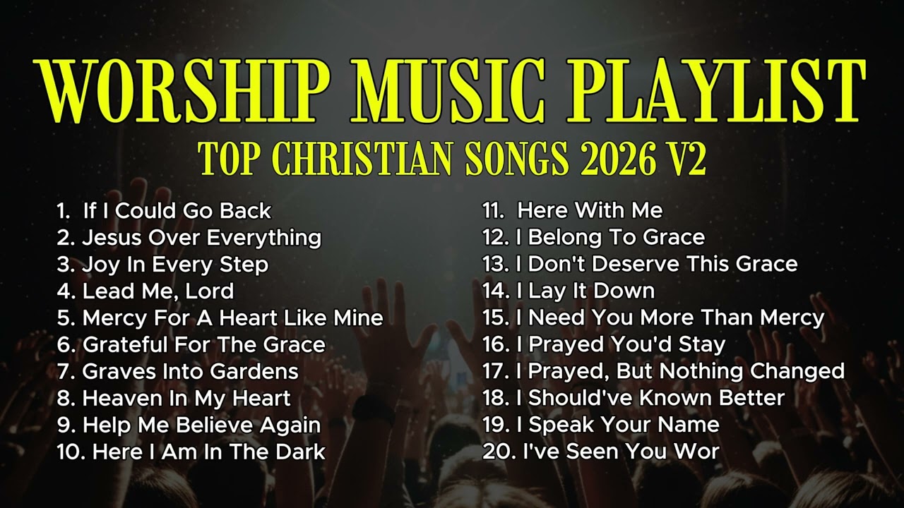 New Christian Songs 2026 for Grieving & Healing | Original Christian Playlist