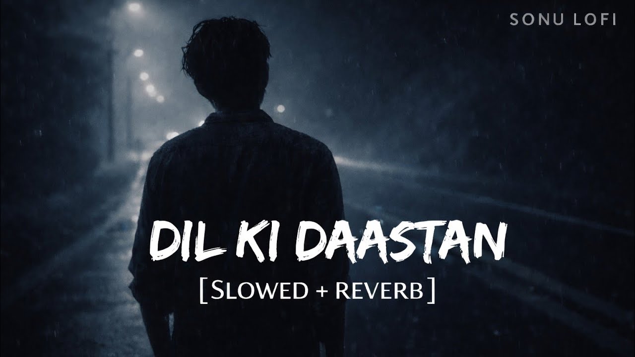 DIL KI DAASTAN 🖤 | Heart Touching Hindi Song 2026 | Sad Love Song | Sonu Ai Songs