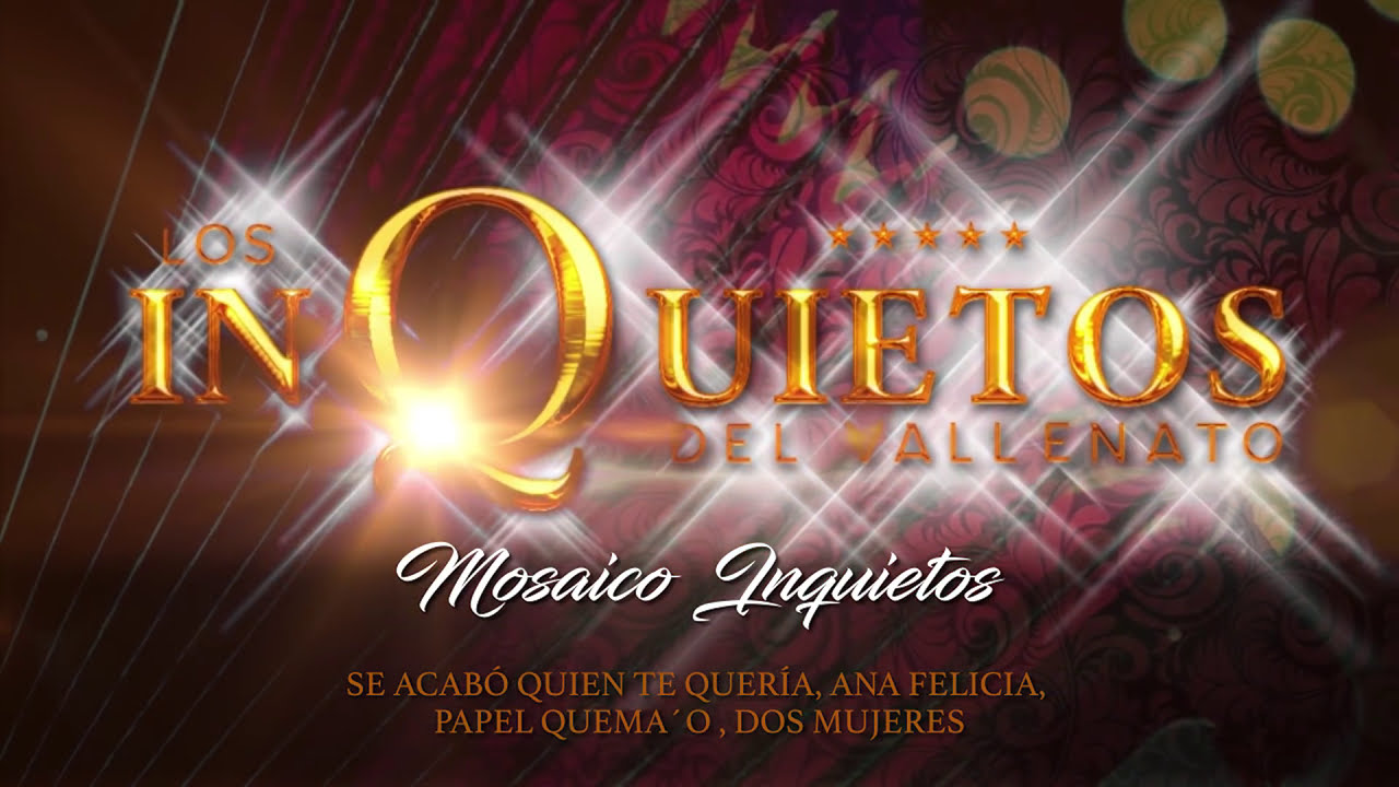 Mosaico Inquietos N° 2, Los Inquietos Del Vallenato - Audio